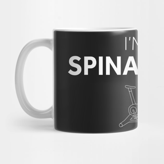 I'm a Spinaholic Spin Bike by murialbezanson